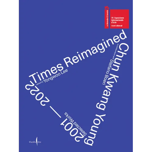 Chun Kwang Young: Times Reimagined