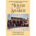 Mover and Shaker: Remarkable Woman Making Her Mark in a Man's World