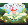 I Know I'm a Bird, But I Love to Dance