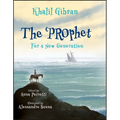 The Prophet: For a New Generation