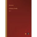 A History of India: Vol. I