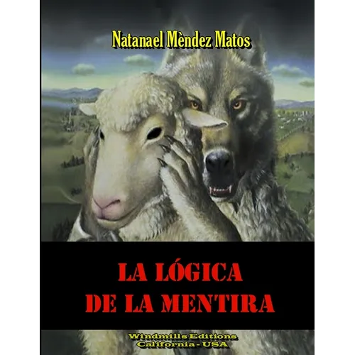 La Lógica de la Mentira