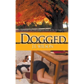 Dogged