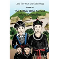 The Father Who Turned Into a Caterpillar