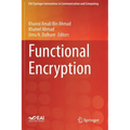 Functional Encryption