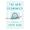 The New Economics: A Manifesto