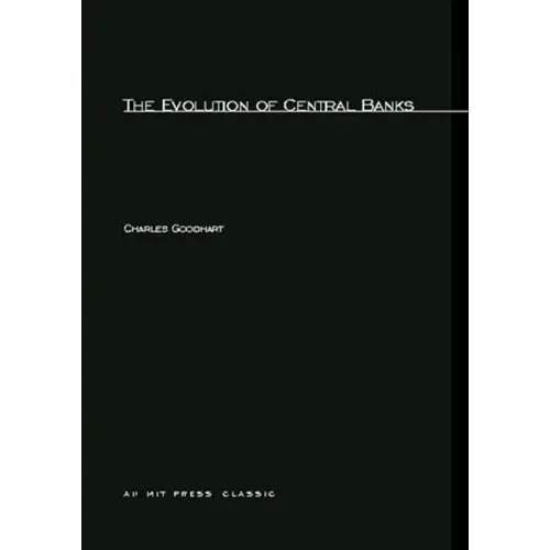 The Evolution of Central Banks