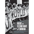 Inside the Second Wave of Feminism: Boston Female Liberation, 1968-1972 an Account by Participants
