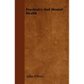 Psychiatry And Mental Health