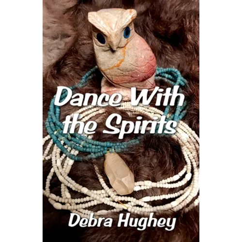 Dance With the Spirits