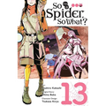 So I'm a Spider, So What?, Vol. 13 (Manga): Volume 13