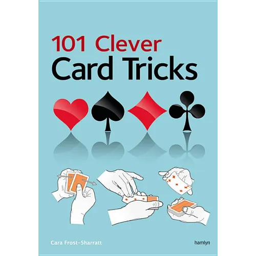 101 Clever Card Tricks