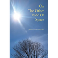 On The Other Side Of Space