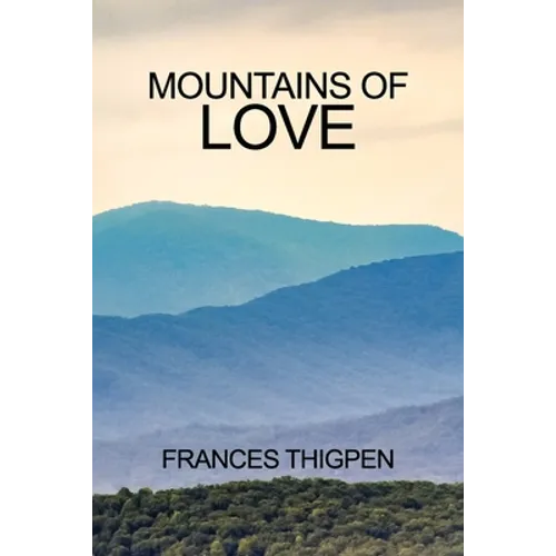 Mountains of Love