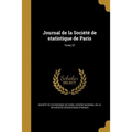 Journal de la Société de statistique de Paris; Tome 37