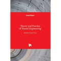 Theory and Practice of Tunnel Engineering