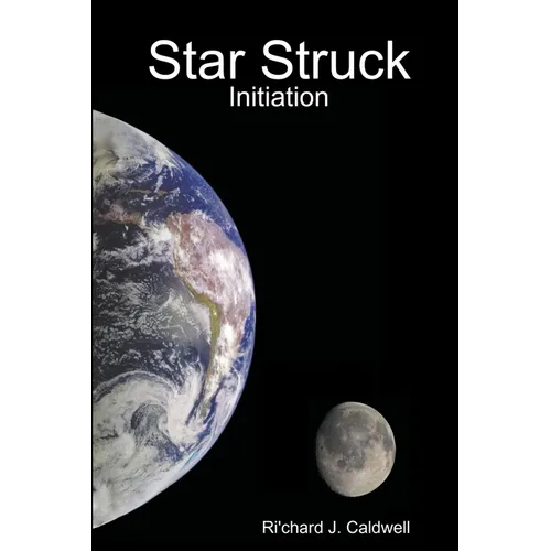 Star Struck: Initiation