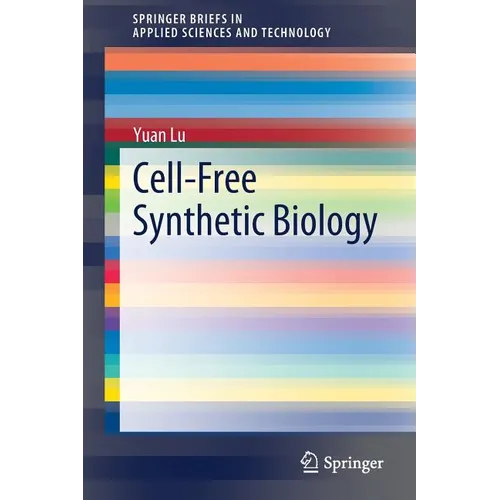 Cell-Free Synthetic Biology