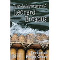 The Adventure of Leonard Broadus