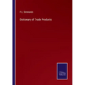 Dictionary of Trade Products