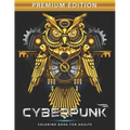 Cyberpunk Coloring Book for Adults: Steampunk Adults Coloring Book Stress Relieving Unique Design