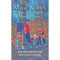 The Magic Stones: The Big, Black, Hairy Thing in the Woods