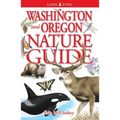 Washington and Oregon Nature Guide