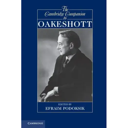 The Cambridge Companion to Oakeshott