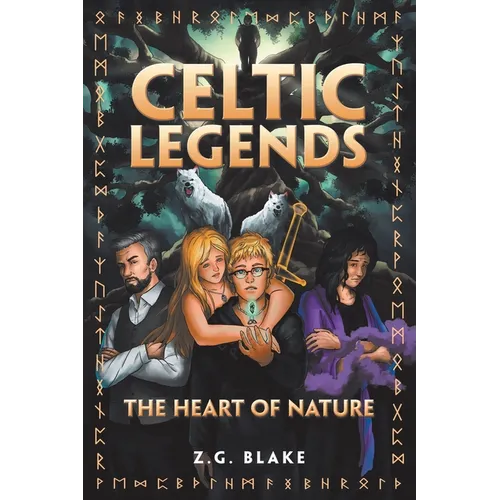 Celtic Legends: The Heart of Nature
