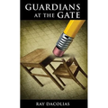 Guardians at the Gate