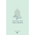 Ivan Aguéli: The Pearl upon the Crown