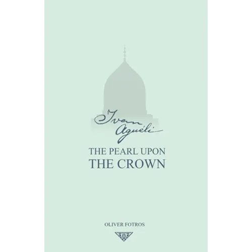 Ivan Aguéli: The Pearl upon the Crown