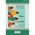 After Australia [Standard Large Print 16 Pt Edition]