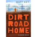Dirt Road Home