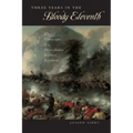 Three Years in the "Bloody Eleventh": The Campaigns of a Pennsylvania Reserves Regiment