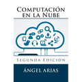 Computación en la Nube: Segunda Edición