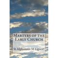 Martyrs of the Early Church