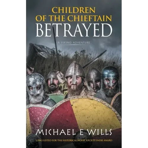 Children of the Chieftain: Betrayed