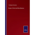 Essays, Critical and Miscellaneous