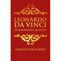 Leonardo Da Vinci: Renaissance Master