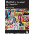 Qualitative Research in Education: A User's Guide