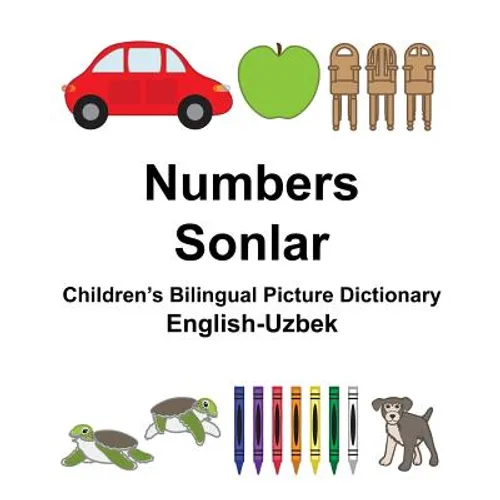English-Uzbek Numbers/Sonlar Children's Bilingual Picture Dictionary