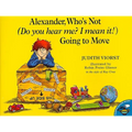 Alexander, Who's Not (Do You Hear Me? I Mean It!) Going to Move