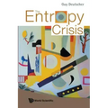 The Entropy Crisis