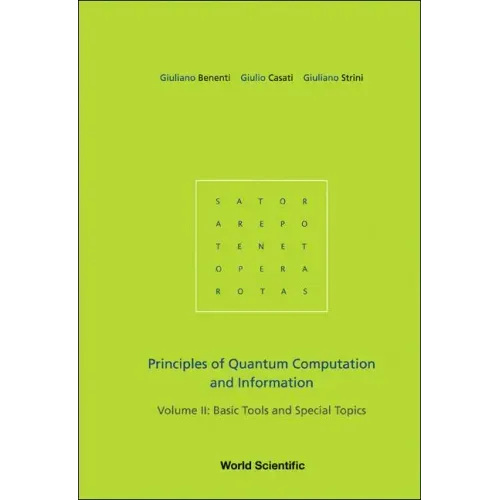 Principles of Quantum Computation and Information - Volume II: Basic Tools and Special Topics