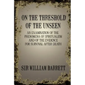 On the Threshold of the Unseen