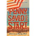 A Penny Saved Is A Start . . .: Memoirs of Rocky Neck