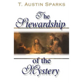 The Stewardship of the Mystery