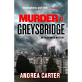Murder at Greysbridge: Volume 4