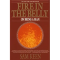 Fire in the Belly: On Being a Man